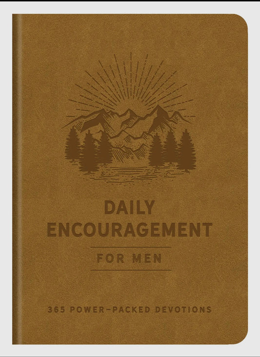 Daily encouragement for men